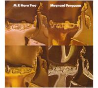 Maynard Fergusson - M.F. Horn 2