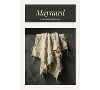 Maynard: Un ejercicio de arqueología literaria y función-autor.
