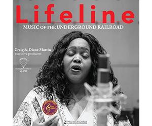 Mayne-Graves - Lifeline: Music of The Underground Railroad