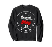 Mayo 25 Cumpleaños Leyenda Hombre Niño Desde Mayo 25th Sudadera
