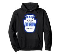 Mayo Cup Overflow Salmo 23:5 Condimentos de Juego de Palabras de Comida Cristiana Sudadera con Capucha