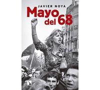 Mayo del 68: Barricadas misteriosas: la izquierda crítica y la actualidad