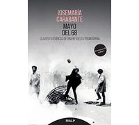 Mayo Del 68: Claves filosóficas de una revuelta posmoderna (Pensamiento Actual)