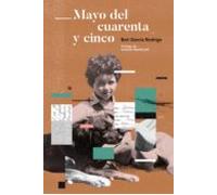 Mayo Del Cuarenta Y Cinco (ebook)