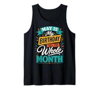 Mayo es mi cumpleaños si Todo el Mes Camiseta sin Mangas