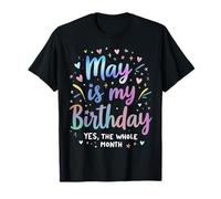 Mayo es mi cumpleaños Sí, todo el mes teñido de mayo Camiseta