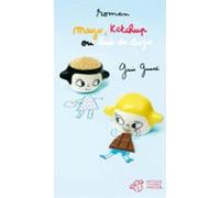 Mayo Ketchup Ou Lait De Soja (ebook)