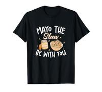 Mayo The Slaw Be With You, divertida ensalada de col, fan de Cole Slaw Camiseta