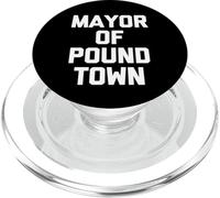 Mayor of Pound Town - Camiseta Divertida con Texto sarcástico Sexo Sexy PopSockets PopGrip para MagSafe