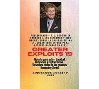 Mayores hazañas - 19 Presentando - TL Osborn en Sanando a los Enfermos y Cien hechos sobre..: Sanidad divina ¡ TODO EN UN LUGAR para Mayores Hazañas ... Equipando: 19bio (Serie Grandes Hazañas)