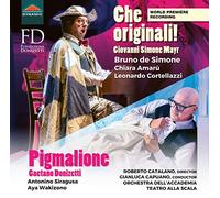 Mayr Simon - Giovanni Simone Mayr: Che originali!, Gaetano Donizetti: Pigmalione