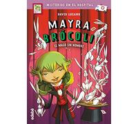 Mayra Brócoli y El Mago Sin Nombre, n.º 3