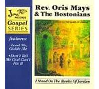Mays, Oris - I Stood on The Banks of Jordan