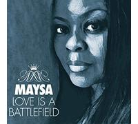 Maysa Love Is a Battlefield (CD) Album