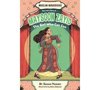 Maysoon Zayid, the Girl Who Can Can (Muslim Mavericks)