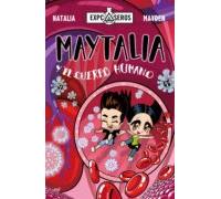 Maytalia Y El Cuerpo Humano (ebook)