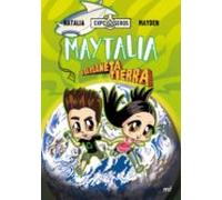 Maytalia Y El Planeta Tierra (ebook)
