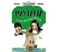 Maytalia y los inventores: 2 (4You2)