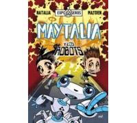 Maytalia Y Los Robots (ebook)