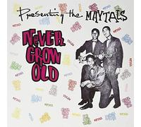 Maytals - Never Grow Old