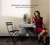 Mayte Alguacil - Something I Dreamed Last Night (Digipack)
