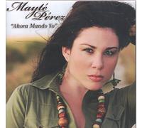 Mayte Perez - Ahora Mando Yo
