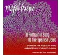 Mazal Bueno - Portrait in Song of the Spanish Jews