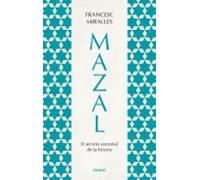 Mazal.El secreto ancestral de la fortuna (Relatos)