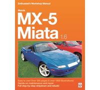 Mazda MX-5 Miata 1.6 Enthusiast's Workshop Manual