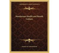 Mazdaznan Health and Breath Culture