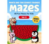 Maze Activity Book for Kids Ages 4-6: 80 Fun Mazes : Penta and the Forest Friends: 80 Fun Mazes - Screen-Free Activities