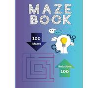 Maze book: Boost Your Brain One Maze at a Time