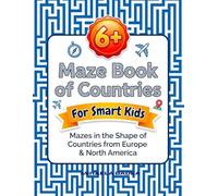 Maze Book Of Countries: Mazes in the Shape of Countries from Europe & North America for Smart Kids Ages 6+