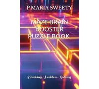 MAZE BRAIN BOOSTER PUZZLE BOOK FOR SMART KIDS & CHILDREN & ADULTS VOLUME 02