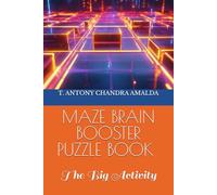 MAZE BRAIN BOOSTER PUZZLE BOOK FOR SMART KIDS & CHILDREN & ADULTS VOLUME 03