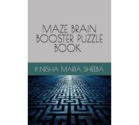 MAZE BRAIN BOOSTER PUZZLE BOOK FOR SMART KIDS & CHILDREN & ADULTS VOLUME 05