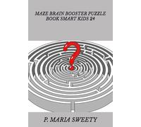 MAZE BRAIN BOOSTER PUZZLE BOOK SMART KIDS 24