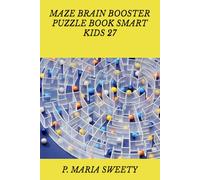 MAZE BRAIN BOOSTER PUZZLE BOOK SMART KIDS 27