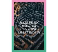 MAZE BRAIN BOOSTER PUZZLE BOOK SMART KIDS 34