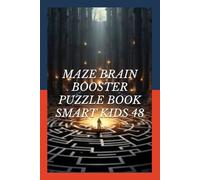 MAZE BRAIN BOOSTER PUZZLE BOOK SMART KIDS 48