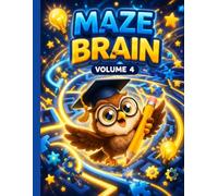 Maze Brain: Ultimate Brain Activity Book for Kids: 100+ Mazes, Word Searches, and Sudoku Puzzles to Boost Logic, Focus, and Problem-Solving Skills ... Digital Reward) (Brain Master Series)