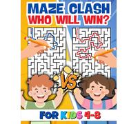 Maze Clash For Kids Ages 4-8: Who Can Solve the Maze First? A 2-Player Maze Adventure for Kids 4-8