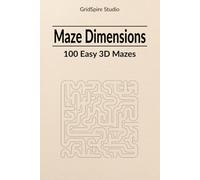 Maze Dimensions - 100 Easy 3D Mazes