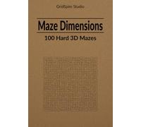 Maze Dimensions - 100 Hard 3D Mazes