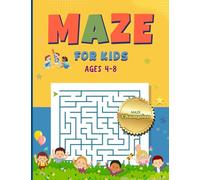 Maze for Kids Ages 4-8: A Fun Labyrinth of 80 Amazing Maze Puzzles for Children (Brain Development & Learning Fun)