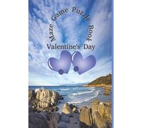 Maze Game Puzzle Book: Valentine's Day