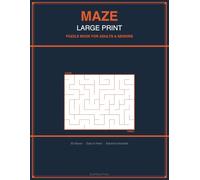 Maze Large Print Puzzle Book: 50 Maze Puzzles for Adults and Seniors - Easy to Hard with Solutions Included Beskrivning: Get lost in the fun! Maze ... engaging, and endlessly satisfying to solve.