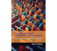 Maze Madness:Hours of Entertainment and Focus Series 50: Mazes a Great Way to Stimulate your Child's Brain Series 50