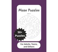 Maze Puzzle Book: 50+ Maze Puzzle Adventure Fun for All Family Members
