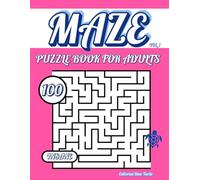 Maze Puzzle Book for Adults - Insane vol. 1: 100 Extreme Mazes - Brutal Brain Games, Logic Puzzles, and Impossible Challenges
